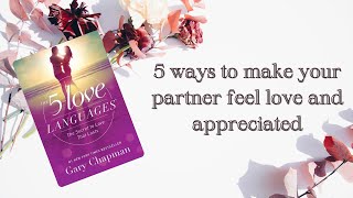 Unlocking Love The 5 Love Languages by Gary Chapman