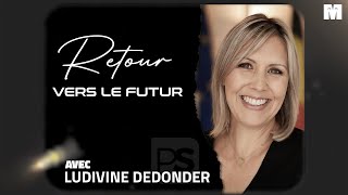 Retour vers le futur avec Ludivine Dedonder