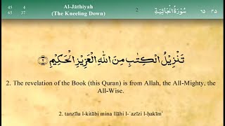 045 Surah Al Jathiyah by Mishary bin Rashid Alafasy (English Translation with Arabic Transcript )