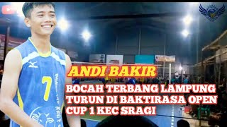 ANDI BAKIR VOLI TARKAM LAMPUNG - Adu smash Turnamen cup Desa Baktirasa