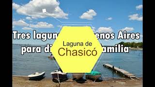 Lagunas de Buenos Aires Para Disfrutar En Familia - Chasicó - Lobos - Chascomús