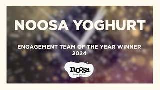 Engagement Team of the Year Award 2024 — noosa yoghurt