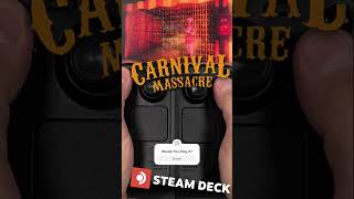 Would You Play It? Carnival Massacre running on #steamdeck #gaming #indiegame @bedtimedev