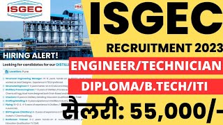 ISGEC Recruitment 2023 | Diploma/B.tech/ITI | MNC Jobs | Private Jobs | Latest Engineering Job 2023