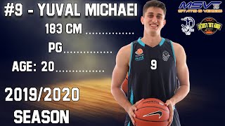 יובל מיכאלי 2019/2020 Yuval Michaeli