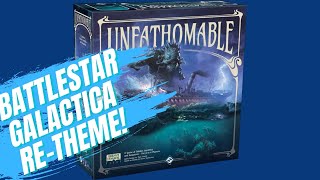 UNFATHOMABLE BOARD GAME; BATTLESTAR GALACTICA RE-THEME | One Take Hot Take