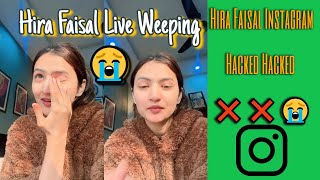 Hira Faisal Instagram Hacked 😭hira faisal weeping live #hirafaisal#sistrology@HiraFaisal @Sistrology