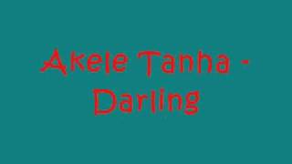 Akele Tanha - Darling