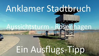 Anklamer Stadtbruch - Aussichtsturm Rosenhagen - Ein Ausflugstipp