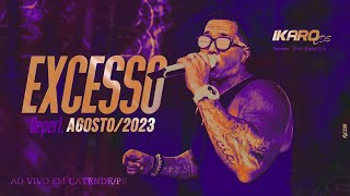 EXCESSO DE BAGAGEM - AGOSTO 2023 [SHOW AO VIVO]