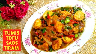 Resep Masakan Tumis Tofu Saos Tiram..Masakan ala Resto Masaknya Mudah Rasanya Enak...!!!