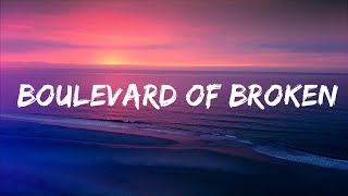 Green Day - Boulevard of Broken Dreams (Lyrics) Lyrics Video