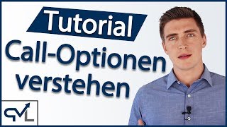 [Tutorial] Call-Optionen verstehen (Mit Praxisbeispiel)