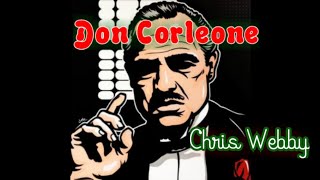 Chris Webby - Don Corleone ( Lyrics / Lyric Video)