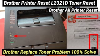 How to Reset Brother Printer DCP2321D, HL-L2320D Drum Toner Reset Brother Printer 100% Solve 2022