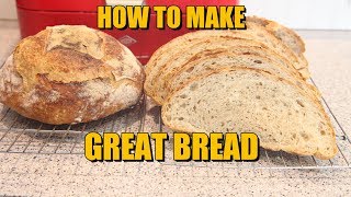 How to Make Great Bread