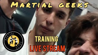 Martial Geeks Training Live Stream