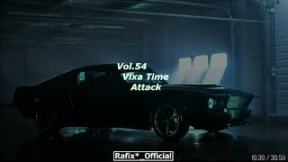 Vixa Time Attack! Vol 54 - Rafix*_Official