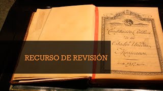 Recurso de revisión en el Amparo