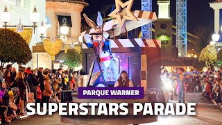 ⭐ SUPERSTARS PARADE ⭐ 20 Aniversario | PARQUE WARNER 2022