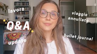 ✨ Q&A UPDATE ✨ Lavoro, viaggio annullato, bj // Virginia Bonfiglio