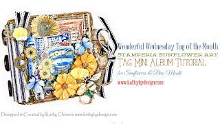 Stamperia Sunflower Art Tag Mini Album Tutorial