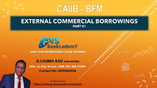 EXTERNAL COMMERCIAL BORROWINGS - PART 01