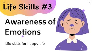 Awareness of our Emotions ||मन के भावों को समझें  #Lifeskills #dailyinspiration