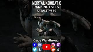 Ranking Every Fatality 9 -Mortal Kombat X #gaming #shorts #fyp #masterpiece