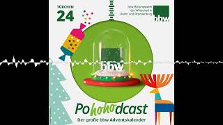 bbw Adventskalender 2023 - Türchen 24 - bbw Adventskalender - der Pohohodcast 2023