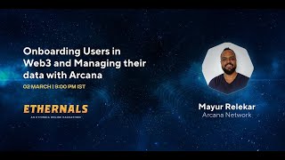 Onboarding Users in Web3 and Managing their data with Arcana