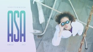 ASA - COFFTERNOON | OFFICIAL MUSIC VIDEO