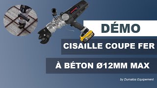 Cisaille coupe fer à béton sur batterie Ø12mm max. - DUMATOS EQUIPEMENT