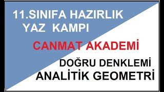 11.SINIFA HAZIRLIK  MATEMATİK YAZ KAMPI  ANALİTİK GEOMETRİ|4.ders|AÇI YAYINLARI