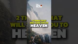 These 2 Things Will Take You Straight to Heaven! | Mufti Ismail Menk #shorts