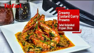 Creamy Custard Curry Prawns with Tefal Unlimited Frypan 28cm