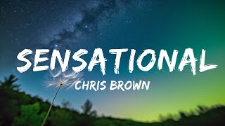 1 Hour |  Chris Brown - Sensational (Lyrics) ft. Davido & Lojay  | Lyrical Rhythm