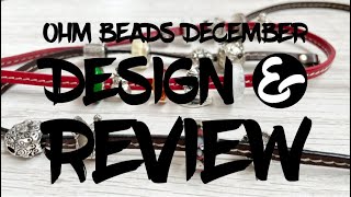 OHM Beads | December 2020 Collection Design & Review | Thanksgiving and Christmas Bracelet Designs