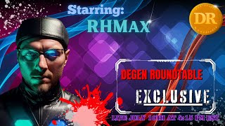 Special Guest: RHMax!!!