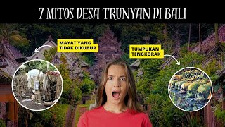 Ekplorasi Tradisi dan Budaya Bali - 7 MITOS DESA TRUNYAN DI BALI