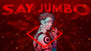 Ryomen Sukuna Edit | Say Jumbo | Divel