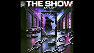 The Show explicit