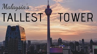 Trip to Malaysia's Tallest Tower - The KL Tower in Kuala Lumpur