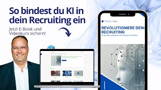 Revolutioniere dein Recruiting mit KI – Jetzt eBook & Videokurs sichern! 🚀