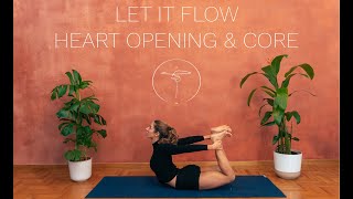 FULL 60' Vinyasa Class: Let it Flow - Heart Opening & Core