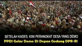 PPDI SILATNAS JILID III - PPDI SELURUH INDONESIA GELAR DEMO DI DEPAN  GEDUNG  DPR RI  #PPDI