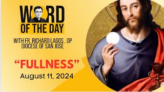 FULLNESS | Word of the Day | August 11, 2024