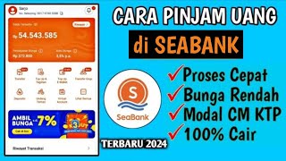 Cara Pinjam Uang di Seabank Terbaru | Cara Aktivasi Fitur Seabank Pinjam