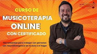 Curso de Musicoterapia Online En Vivo: Herramientas Para Trabajar con Musicoterapia