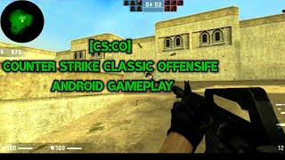 [CS:COM] COUNTER STRIKE CLASSIC OFFENSIFE MOBILE BY BILL FLX